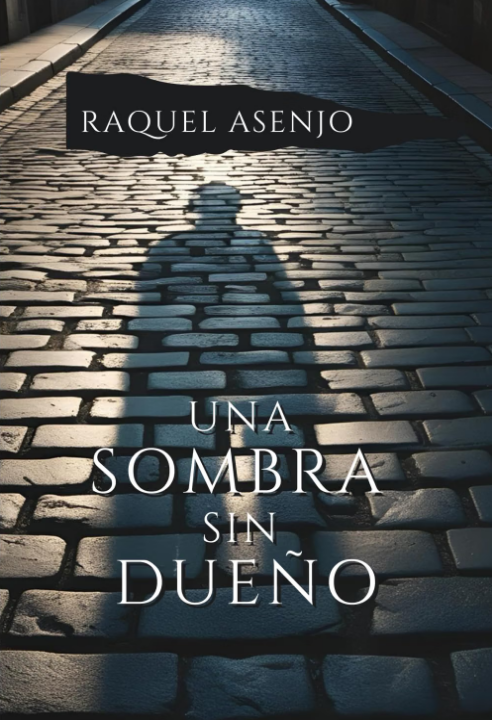 Portada de Una Sombra Sin Dueño
