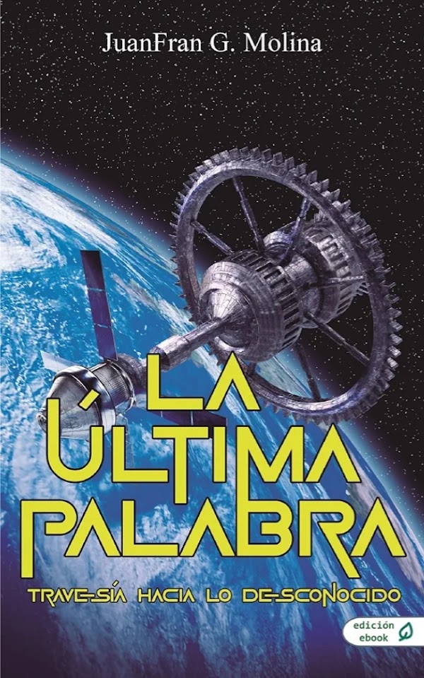Portada de La Última Palabra: Travesía hacia lo desconocido