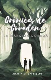 Portada de Crónicas de Covadén: la mansión dorada