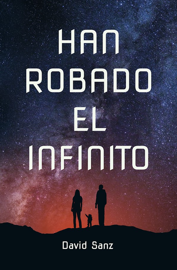 Portada de Han robado el infinito