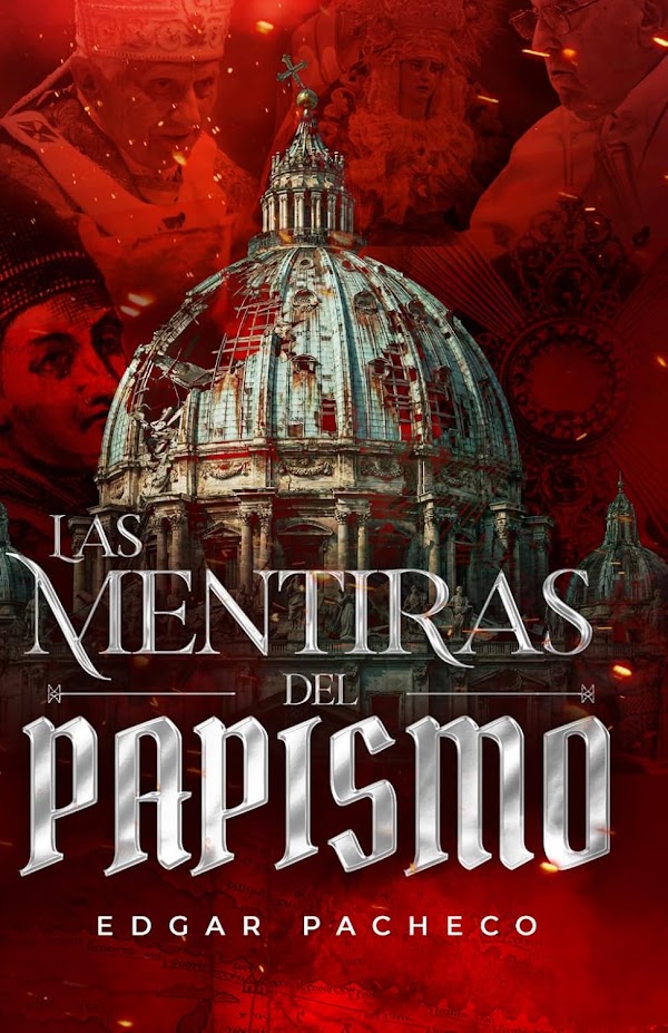Portada de Las Mentiras Del Papismo