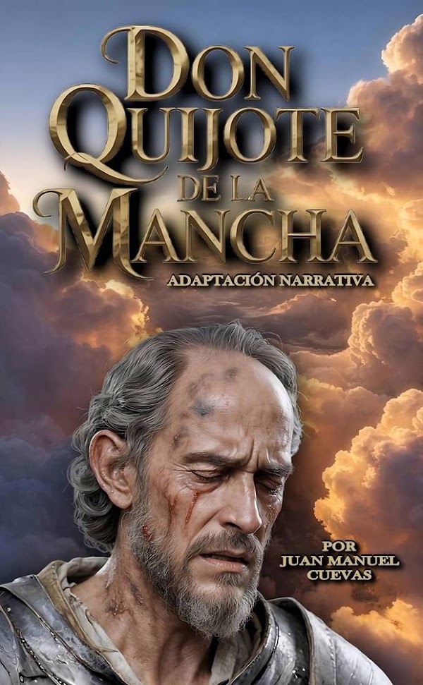 Portada de Don Quijote de la Mancha: Adaptación Narrativa