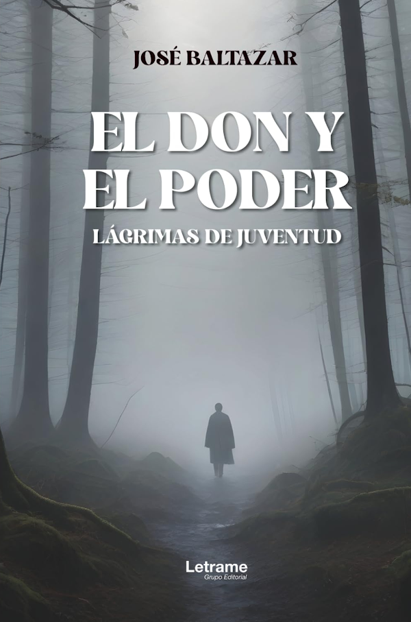 Portada de El Don y el Poder, Lágrimas de Juventud