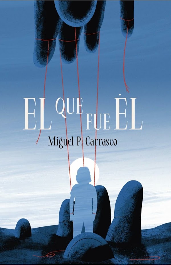 Portada de El Que Fue Él