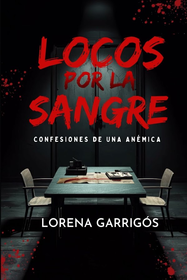 Portada de Locos por la Sangre 🩸
