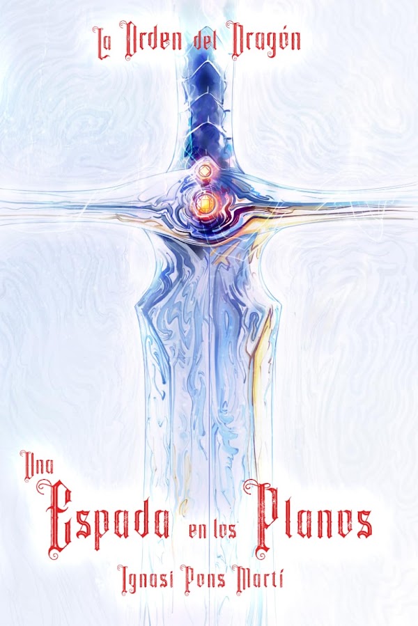 Portada de Una Espada en los Planos: Libro 1